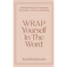 WRAP Yourself in the Word