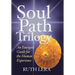 Soul Path Trilogy: An Energetic Guide for the Human Experience