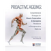 Proactive Ageing: Comprehensive Strategies for Muscle Preservation and Sarcopenia Resistance in Bioregenerative Medicine