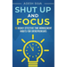 Shut Up And Focus: 19 Highly Effective Time Management Habits For Entrepreneurs