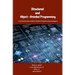 Structured and Object-Oriented Programming: A Comprehensive Guide to Modern Programming Paradigms