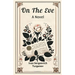 On The Eve A Novel