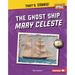 The Ghost Ship Mary Celeste
