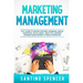 Marketing Management: 8 in 1 Guide to Master Strategy, Branding, Digital Marketing, Social Media, Analytics, Content, Business Development &