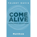 Come Alive: Matthew: Conversations With Scripture