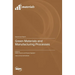 Green Materials and Manufacturing Processes