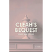Cleah's Bequest