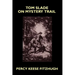 Tom Slade on Mystery Trail