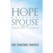 Hope for the Grieving Spouse: Turning Ashes to Diamonds