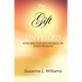 The Gift, Unveiled: Introspective Devotionals on God's Presence