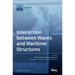 Interaction between Waves and Maritime Structures
