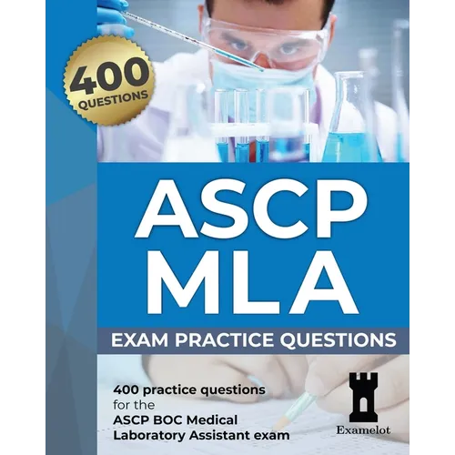 ASCP MLA Exam: Practice Questions