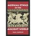 Medical Ethics in the Ancient World