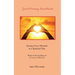 Good Morning DearHearts: Seeing Every Moment in a Spiritual Way
