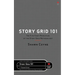 Story Grid 101