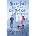 Never Fall for Your One that Got Away: A laugh-out-loud sweet romantic comedy