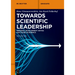 Towards Scientific Leadership: Personal Development Advice for Young Academics