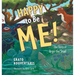 Happy to Be Me!: The Story of Argo the Snail
