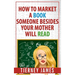 How to Market a Book Someone Besides Your Mother Will Read