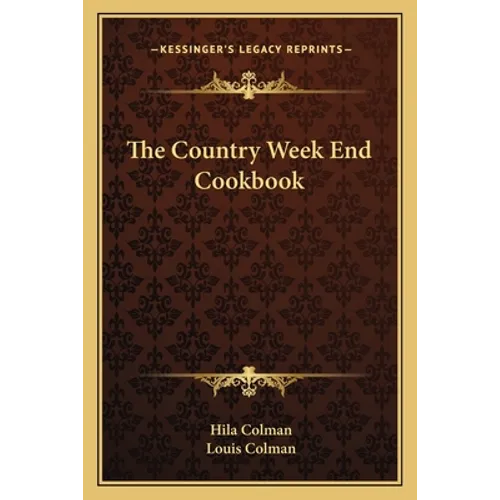 The Country Week End Cookbook