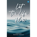Let the Life Flow