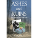 Ashes and Ruins