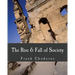 The Rise and Fall of Society (Large Print Edition)