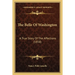The Belle Of Washington: A True Story Of The Affections (1858)