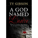 A God Named Desire