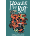 House of Rot