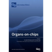Organs-on-chips