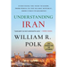 Understanding Iran: Everything You Need to Know, from Persia to the Islamic Republic, from Cyrus to Khamenei