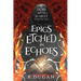 Epics Etched in Echoes: A STORY SPUN IN SCARLET Companion Novel