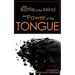 The Battle of the Mind and Power of the Tongue