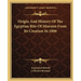 Origin And History Of The Egyptian Rite Of Misraim From Its Creation In 1806