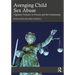 Avenging Child Sex Abuse: Vigilante Violence in Prisons and the Community