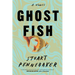 Ghost Fish
