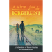 A View from the Borderline: A Collection of Short Stories By Charles Souby