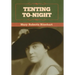 Tenting To-night