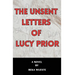 The Unsent Letters of Lucy Prior