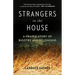 Strangers in the House: A Prairie Story of Bigotry and Belonging