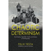 Chaotic Determinism