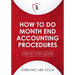 How to Do Monthend Accounting Procedures: Step by step guide