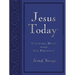 Jesus Today, Large Text Blue Leathersoft, with Full Scriptures: Experience Hope Through His Presence (a 150-Day Devotional)