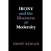 Irony and the Discourse of Modernity