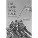 His Last Roll Call: And Other Poems