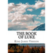 The Book of Luke (KJV) (Large Print)