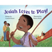 Josiah Loves to Play