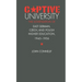 Captive University: The Sovietization of East German, Czech, and Polish Higher Education, 1945-1956