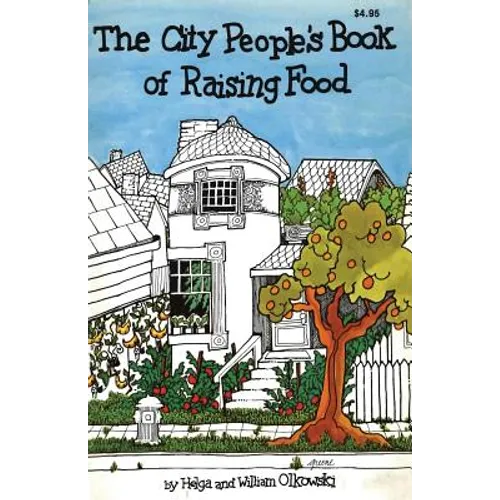 City People's Book of Raising Food
